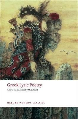 Greek Lyric Poetry Paperback Book 9780199540396
