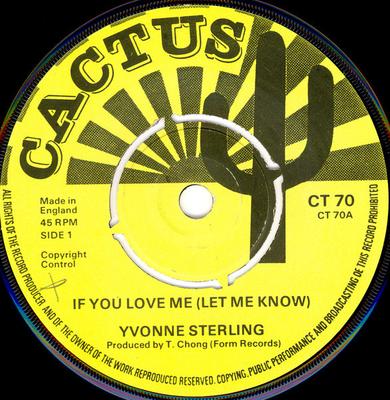 7inch Record YVONNE STERLING - If You Love Me (Let Me Know) / Vers NONE Cactus UK Reggae, Ska & Dub Used