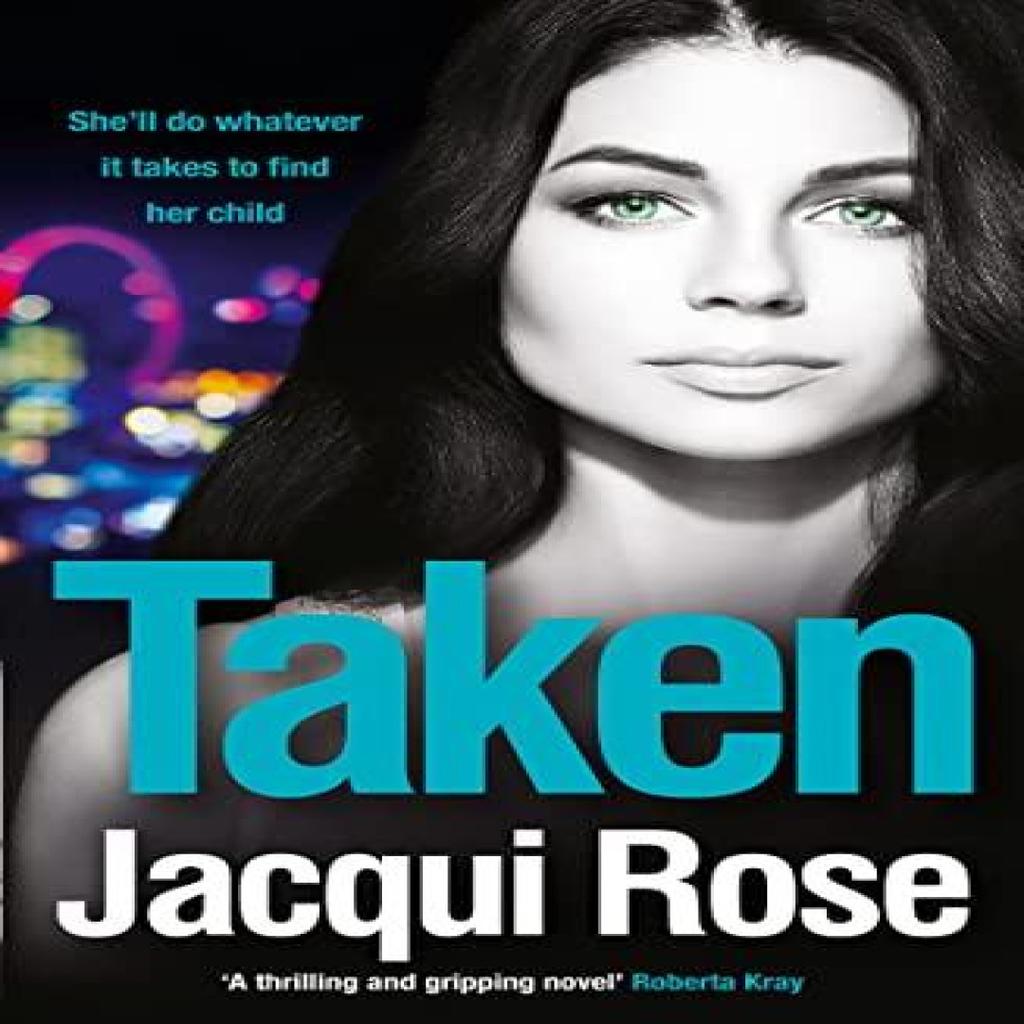 Taken by Jacqui Rose Paperback Book 9781847563224