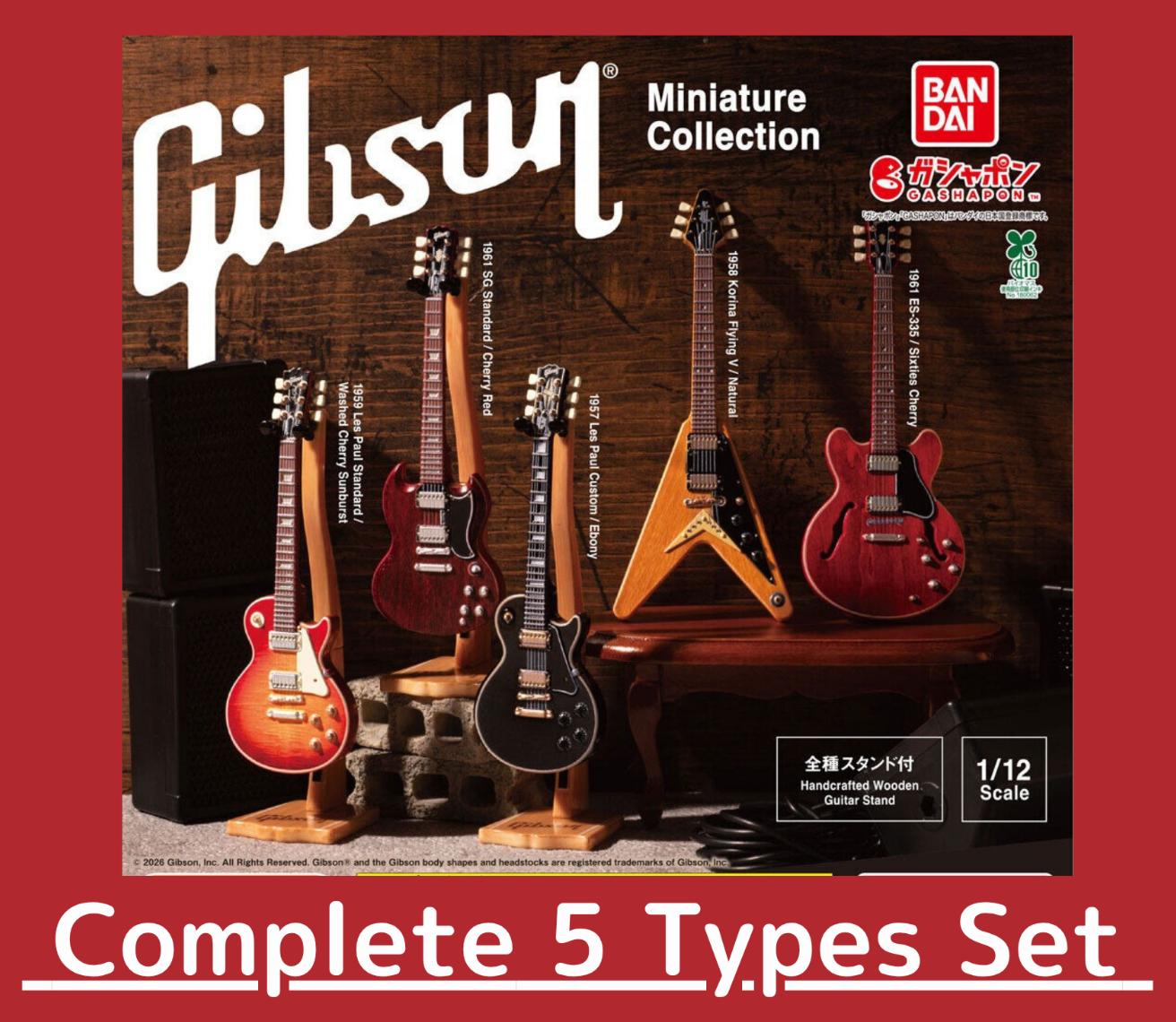 

Gibson Miniature Collection Capsule Toy Guitar Complete 5 Types set Gacha 1/12