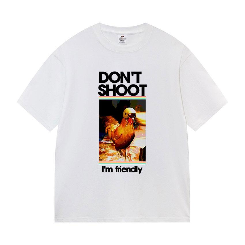 ARC Raiders Dont Shoot I M Friendly Funny Chicken Meme T Shirts Unisexs Women Summer Fashion Oversized Cotton Tshirt Gamer Fans