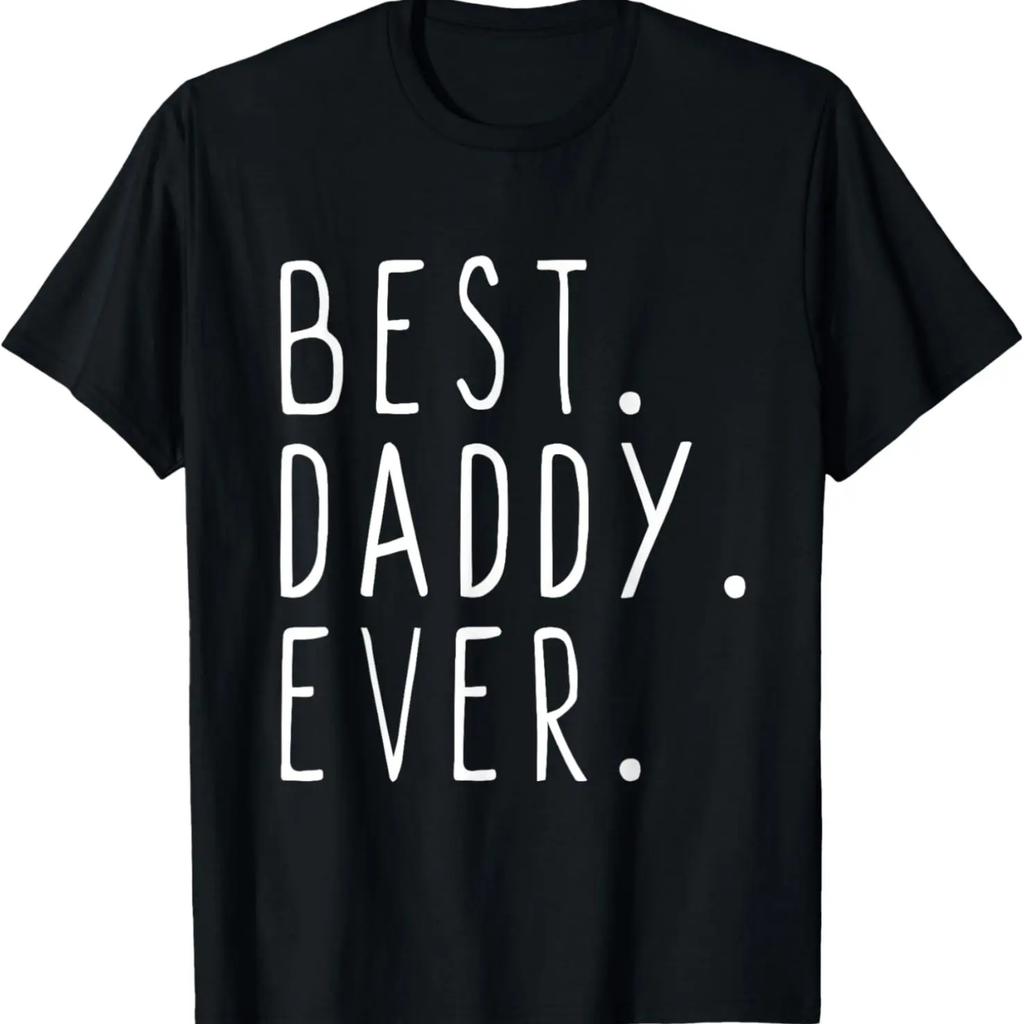 Family Dad Cool Funny Best Daddy Ever T-Shirt
