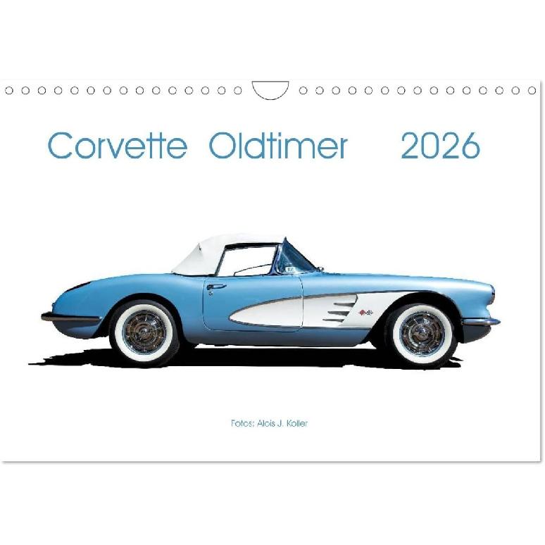 Corvette Oldtimer 2026 (Wandkalender 2026 DIN A4 quer), CALVENDO Monatskalender A4