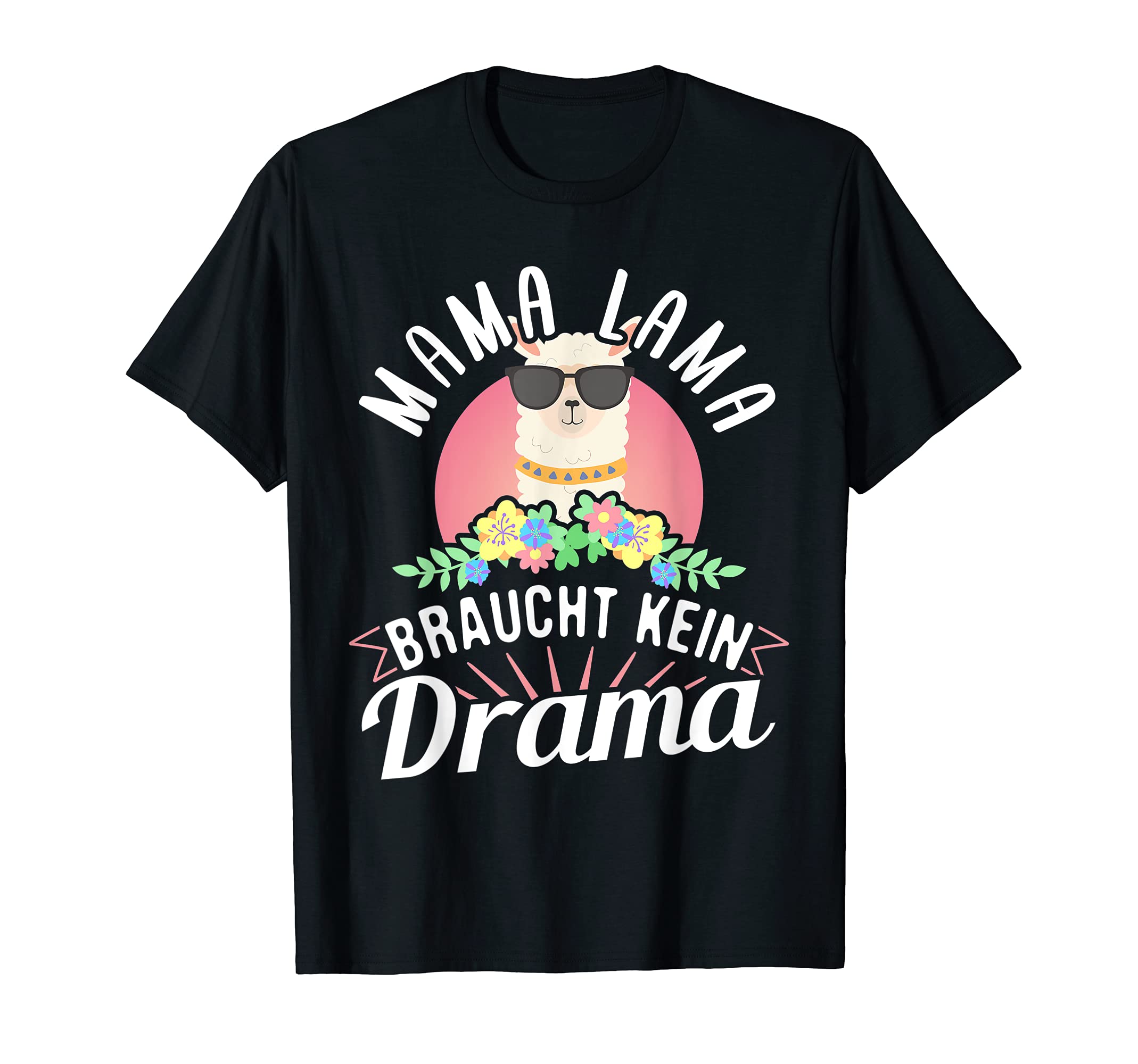 

Mamarama No Drama T-Shirt