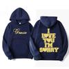 I Love You I'm Sorry Gracie Abrams Autumn and Winter Printing Sweater Hoodie Men Fashion Casual Oversized