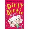 Bees!: 33 (Dirty Bertie, 33) From Awardwinning Illustrator David Roberts Comes Dirty Bertie