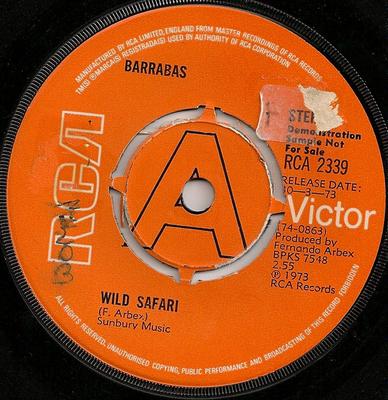7-Zoll Schallplatte BARRABAS - Wild Safari RCA2339 RCA Victor 1973 UK Soul/Funk Gebraucht