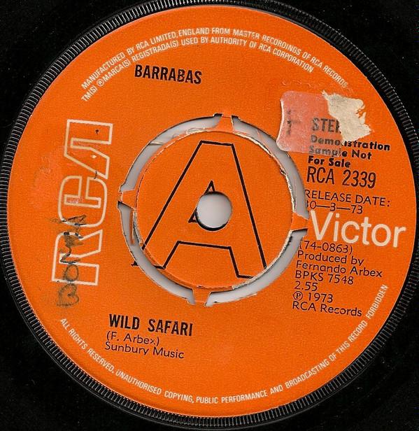 

7inch Record BARRABAS - Wild Safari RCA2339 RCA Victor 1973 UK Soul/Funk Used