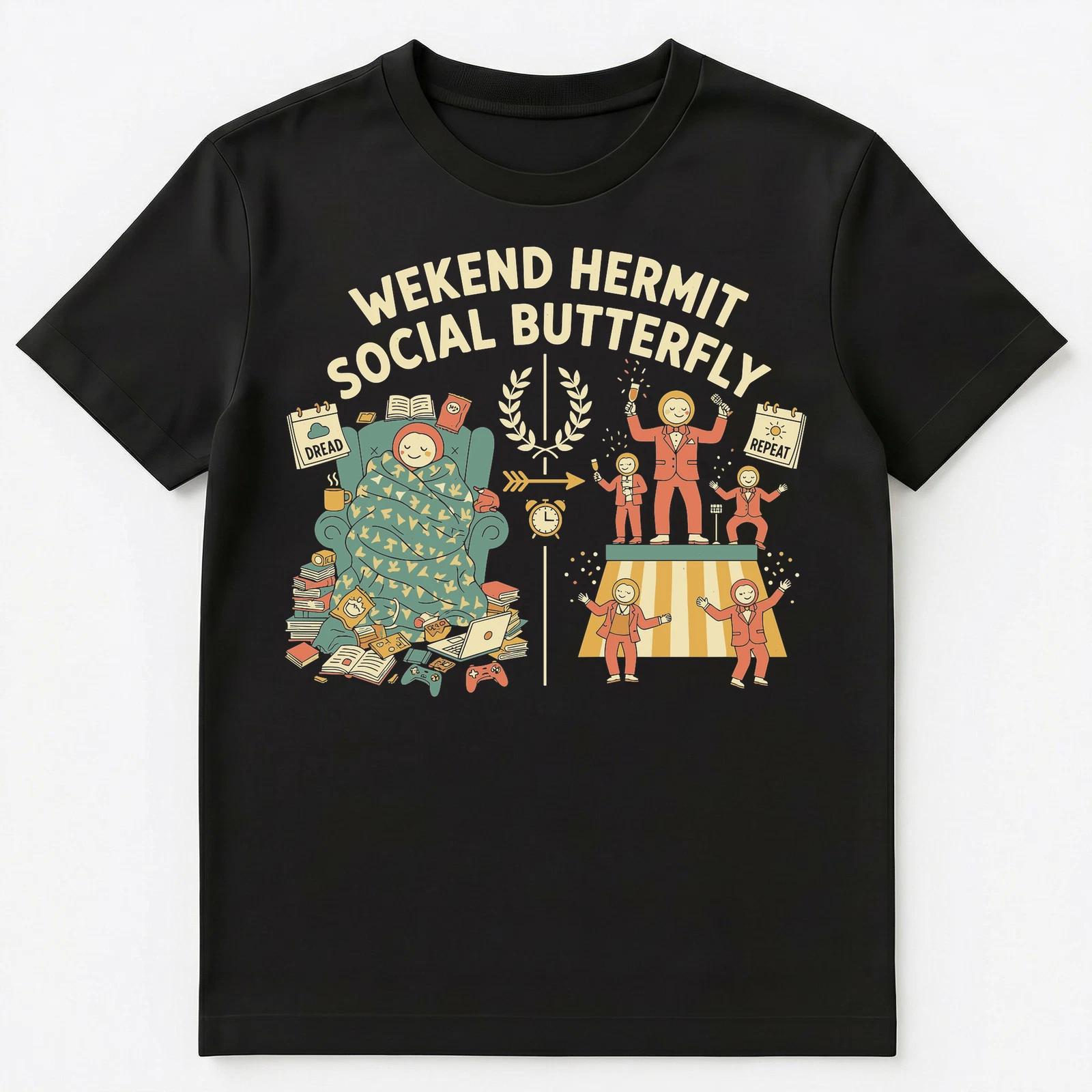 

Ambisocial Person Hermit Butterfly Life Personality Unisex T-Shirt 4XL