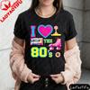 I Love The 80s Creative Graphic Printed TShirt Retro 80s Style TShirt Vintage Party Attire Unisex Unisex Casual Cotton Streetwear