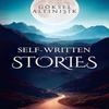 SelfWritten Stories by Goeksel Altinisik Paperback Book 9781835430453