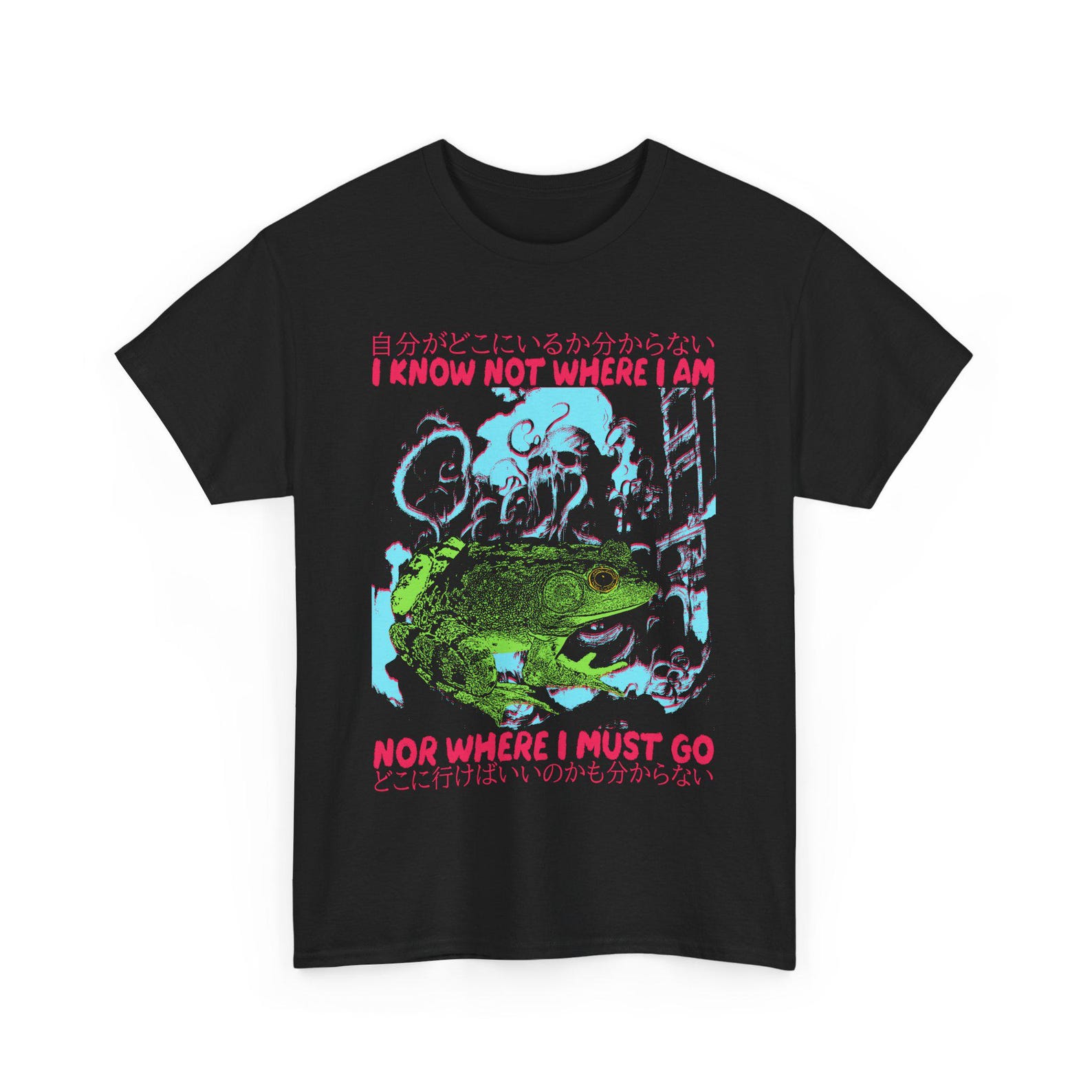 I Know Not Where I Am Funny Frog T-Shirt S