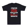 I Asked God Partner In Crime He Sent Me My Smartass Daughter Funny Joke T-Shirt