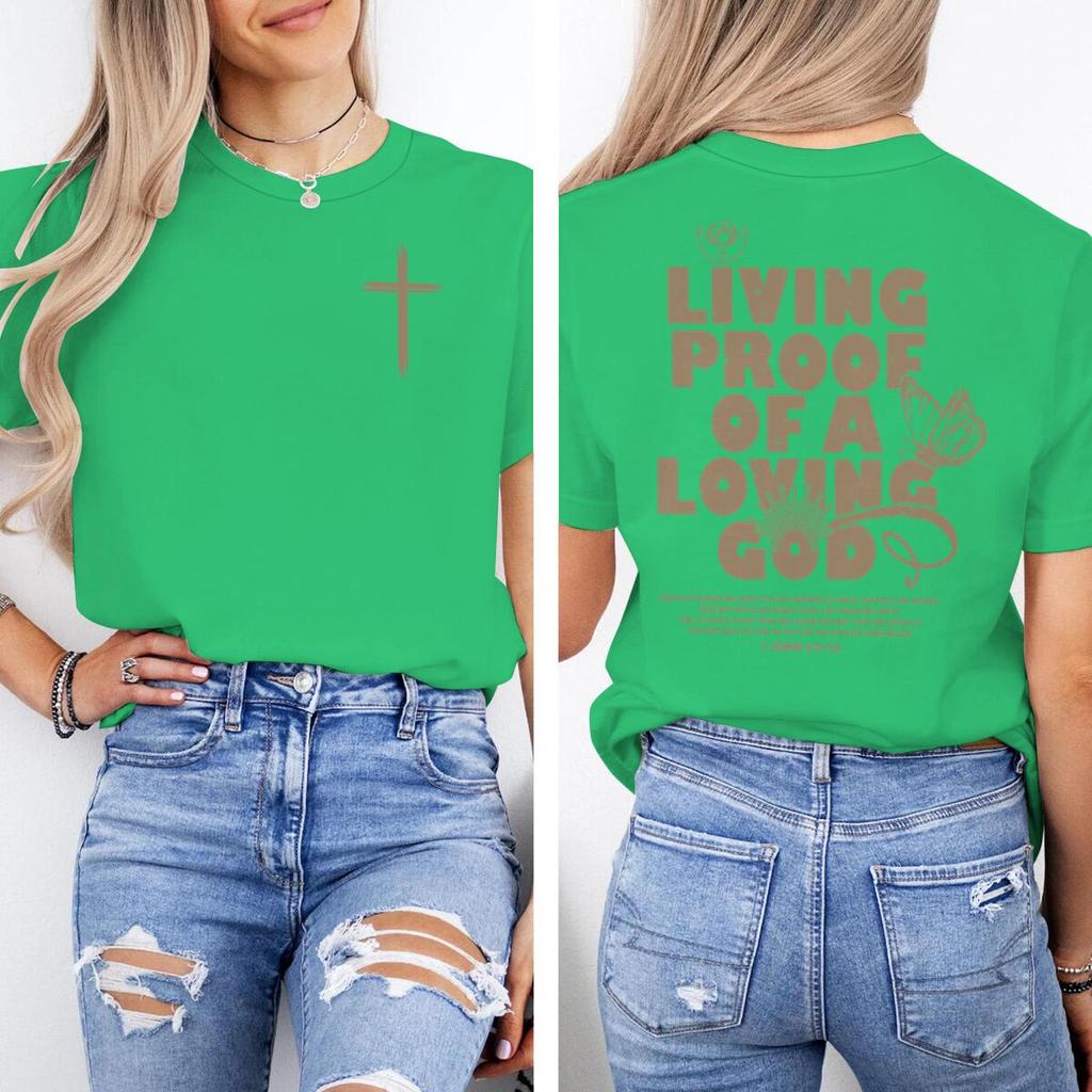Living Proof Of A Loving God Christian Faith Print T Shirt Unisex Unisex Christianity Bible Verses Tees Vintage Jesus Tshirts