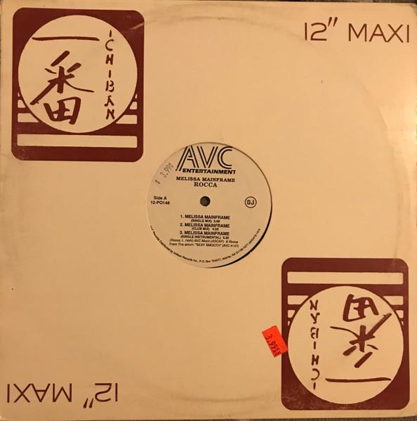 

12inch Record ROCCA 4 Melissa Mainframe 12PO148 AVC Entertainme US Rap HipHopRB Used