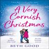 A Very Cornish Christmas by Beth Good Paperback Book 9781787477438