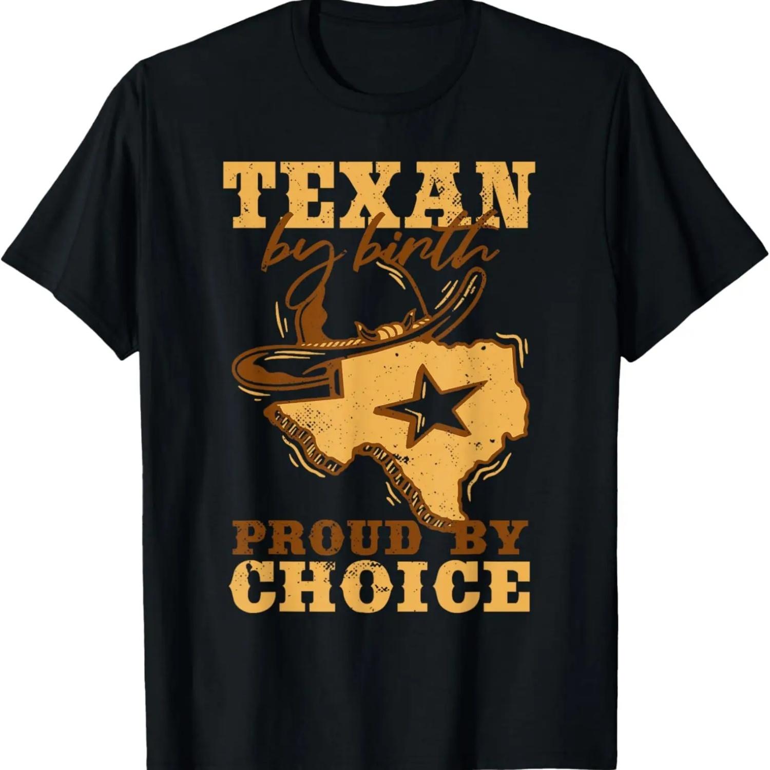 Texan By Birth Proud By Choice _ Lone Star _ Texas T-Shirt S чёрный