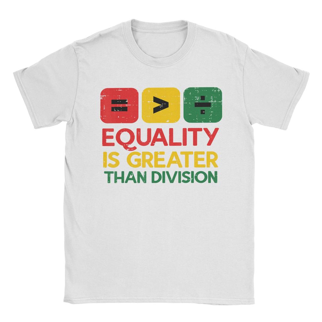 Vintage T Shirt Summer Black History Equality Greater Than Division Novelty T Shirts  Cotton Printed Short Sleeve Top Tees