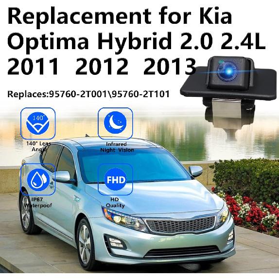 Rear View Back Up Camera Compatible with Kia Optima Hybrid 2.0 2.4 2011 2012 2013 Parking Park Assist Camera.Replaces#95760-2T001 / 95760-2T002 /