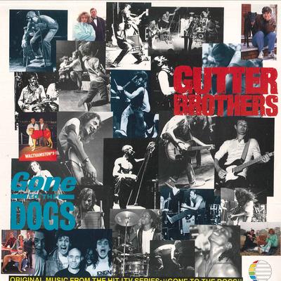 LP Schallplatte GUTTER BROTHERS - Gone To The Dogs XXLP21 F-Beat 1991 UK Blues