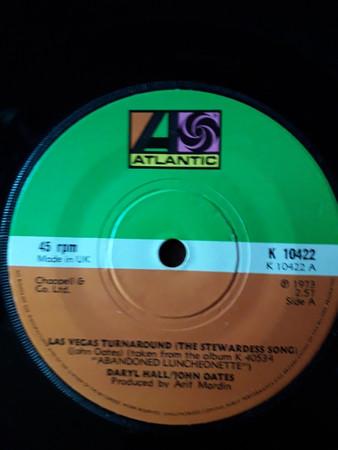 7inch Record DARYL HALL & JOHN OATES - Las Vegas Turnaround (The Stewardes K10422 ATLANTIC 1974 UK Soul/Funk Used