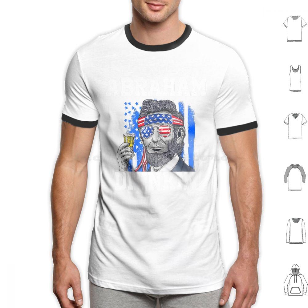 Abraham Drinkin-Abe Lincoln Merica Usa July 4th T Shirt 6xl Cotton Cool Tee Abraham Lincoln Abe Lincoln Abraham Drinkin Abe