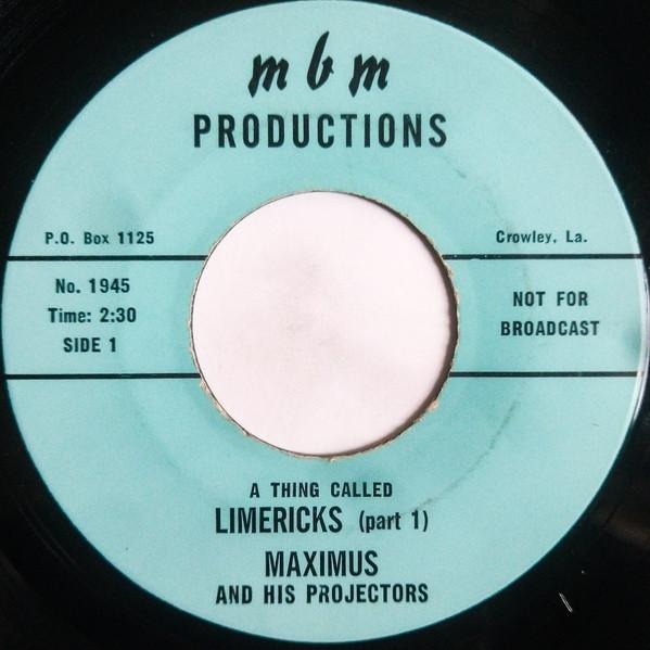 

7inch Record MAXIMUS & HIS PROJECTORS - A Thing Called Limericks (part 1) NO1945 MBM Productions - US Pop Used