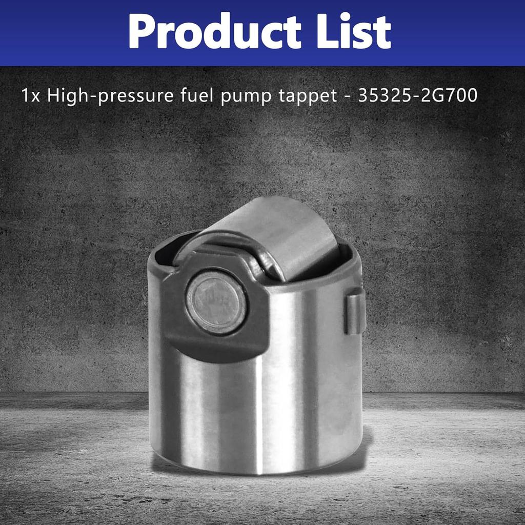 Fuel Pump Cam Follower, 35325-2G700 Fuel Pump Camshaft Follower Compatible With Hyundai Elantra Sonata Accent Genesis Santa Fe Tucson Kia Forte