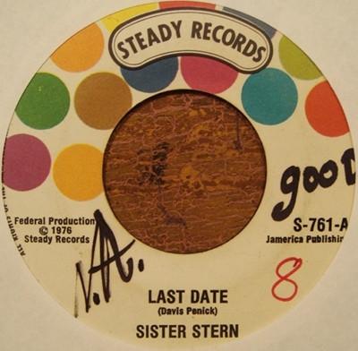 7inch Record SISTER STERN  Last Date S761 Steady Records 1976 Jamaica Reggae Ska  Dub Used