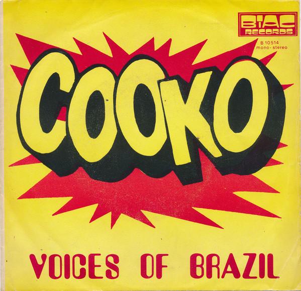 

7inch Record VOICES OF BRAZIL Cooko Belo Horizonte B10514 BIAC Records Belgium SoulFunk Used