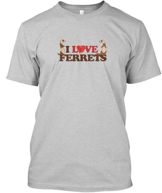 

I Love Ferrets T-Shirt Made in the USA Size S to 5XL 3XL
