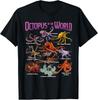 Octopus of The World Sea Animal Educational Octopus Lover T-Shirt