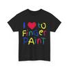 I Love To Finger Paint Shirt, I'm Paint I Heart Men Cute T-shirt