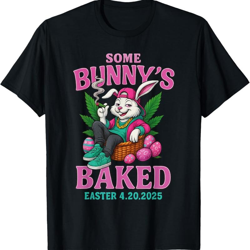 Some Bunny'S Baked Easter 2025 T Shirt