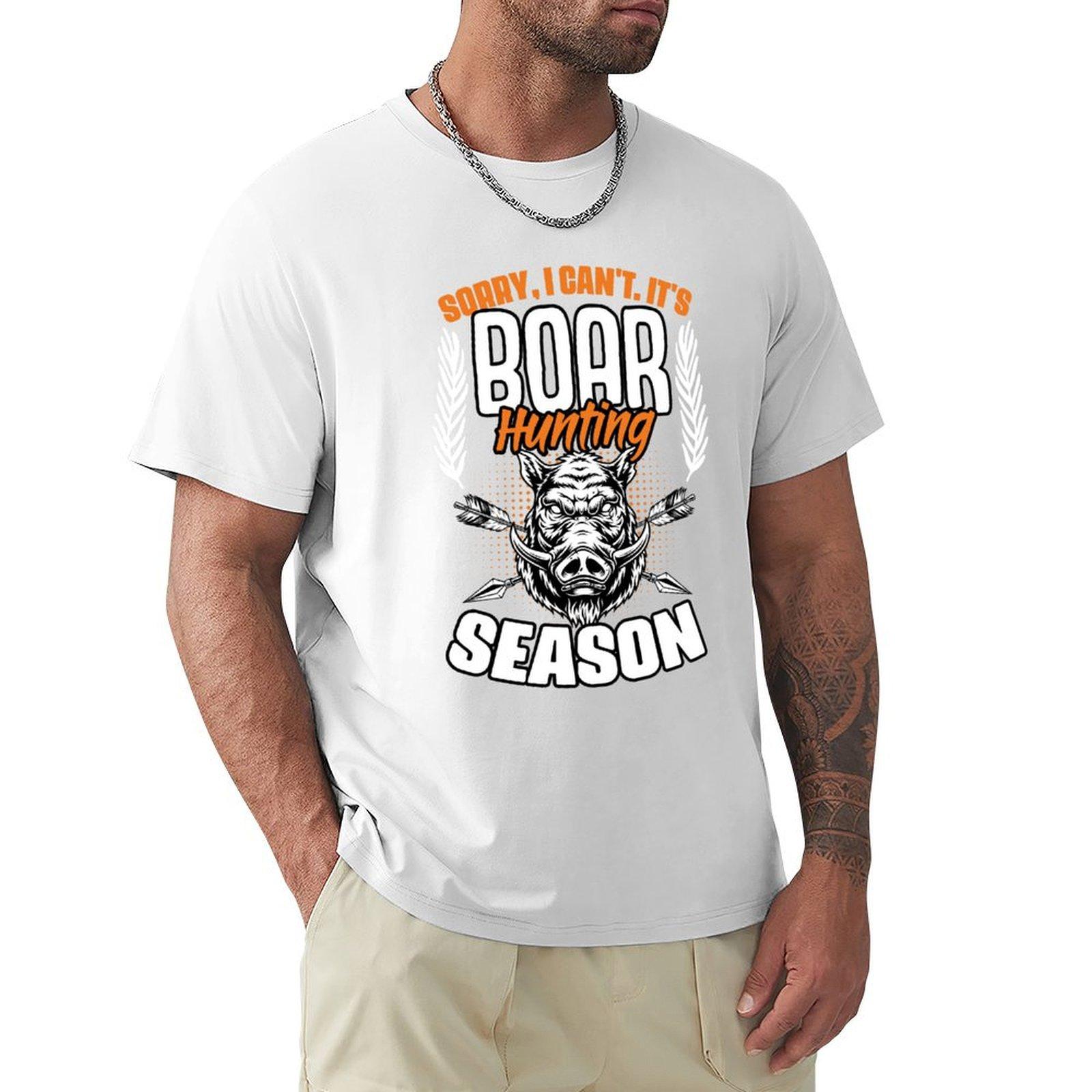 Sorry I Cant Funny Wild Boar Hunting Humor For A Hog Hunter Tshirt Summer Casual Loose Tshirt S