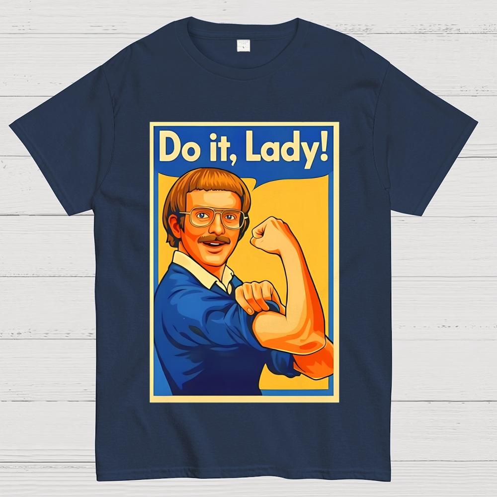 Do It Lady Unisex 100% Cotton Summer Casual Cool Loose T-Shirt