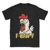 Funny F-Caw-F Chicken FCAWF Tee Shirt for Men Women Printed T Shirts 100% Cotton Clothes Mens T Shirts