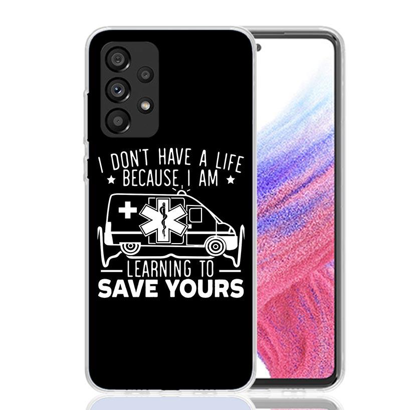 EMT EMS Medical Rescue Phone Case For Samsung Galaxy A52 A32 A22 A12 A02S A50S A30S A51 A31 AA71 Note 20 Ultra 10 S10 Plus Galax