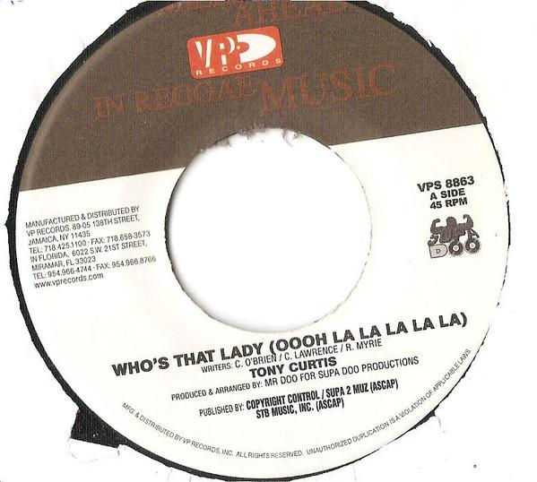 

7-дюймовая пластинка ТОНИ КЕРТИС - Кто эта леди (Ооо Ля Ля Ля Л VPS8863 VP Records США Регги, Ска и Даб Б/У