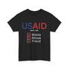 USAID Waste Abuse Fraud Since 1961 D.O.G.E. T-Shirt Unisex T-Shirt