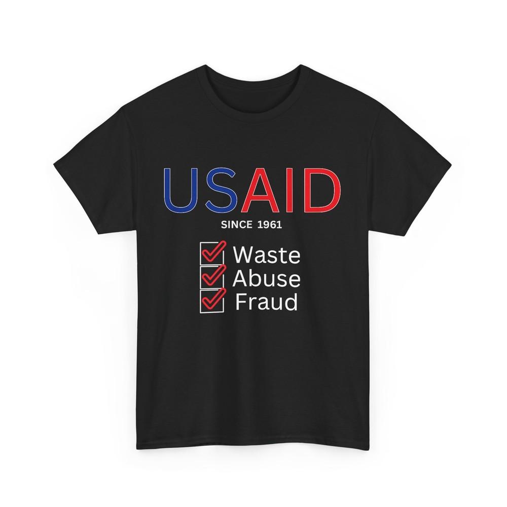 USAID waste abuse fraud since 1961 D.O.G.E. T-Shirt Unisex T-Shirt S