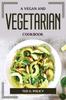 The A Vegan and Vegetarian Cookbook Book