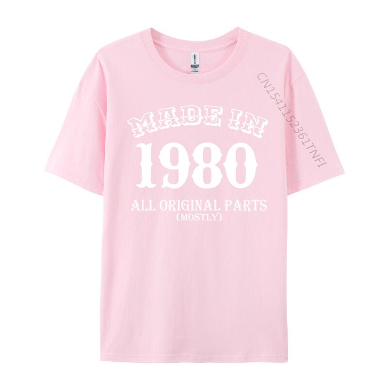 Made In 1980 All Original Parts 39th Birthday Gift Casual Cotton Fabric Unisex Tops Tees Cosie Tops Shirt New Design T Shirts