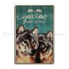 Wolf Lover You And Me Against The World Metal Plaque Poster Plaques Cave Design Wall Cave Designs Tin Sign Poster