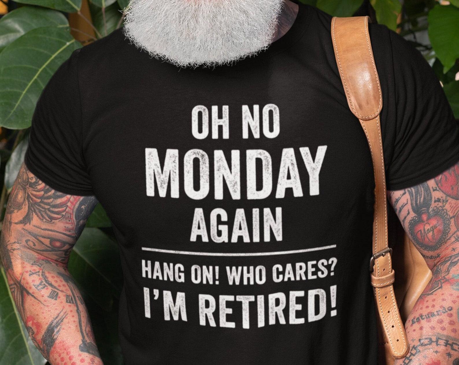 Funny Retirement T-Shirt: I m Retired - Joke Gift Tee 3XL