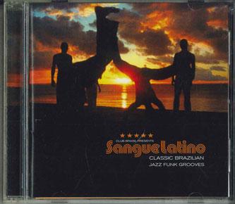 

CD SANGUE LATINO - Classic Brasilian Jazz Funk Grooves PCD23335 P-VINE Japan World Music Used