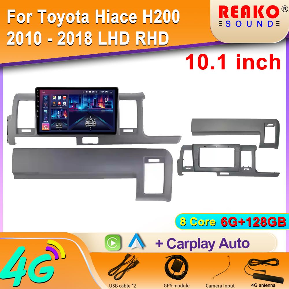 Car Radio For Toyota Hiace H200 2010 - 2018 LHD RHD Carplay Navigation GPS Android Auto Miltimedia Player Stereo Head BT 2din