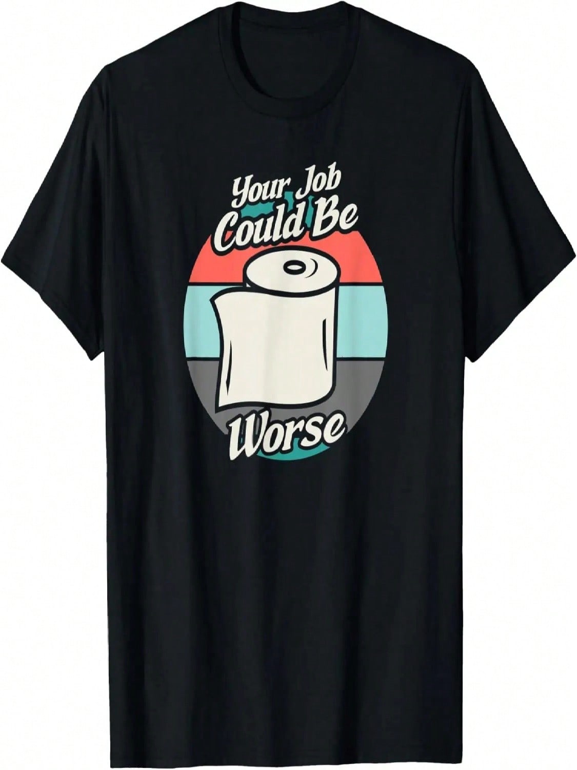 Retro Vintage Your Job Could Be Worse T-Shirt S разноцветный