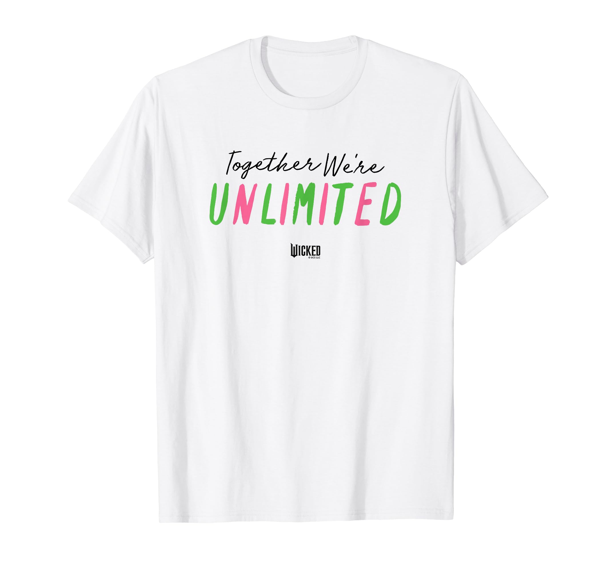 

Wicked Together We re Unlimited T-shirt