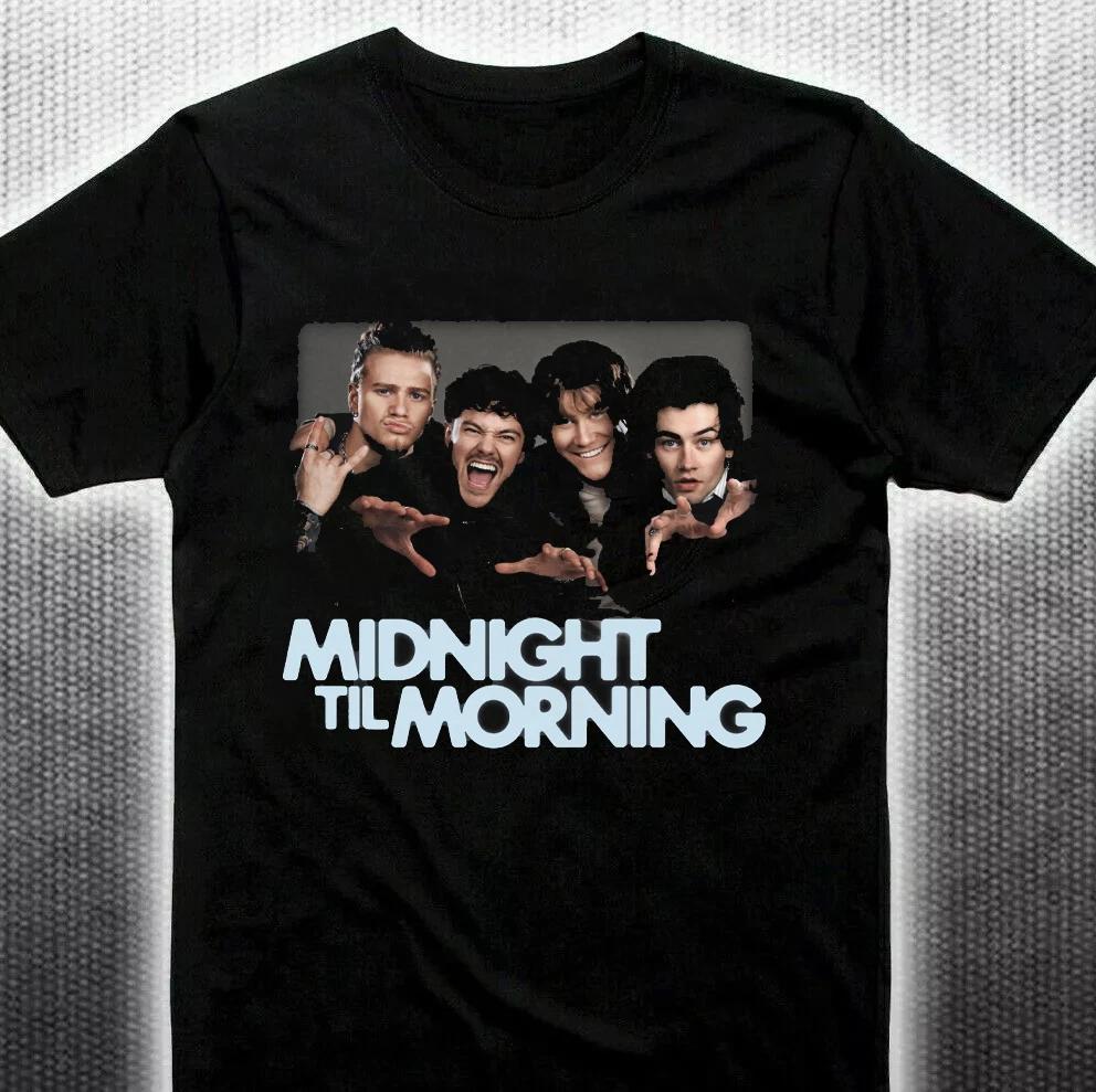 HOT! Midnight Til Morning Black T-shirt Full size S-5XL HL251 XXL
